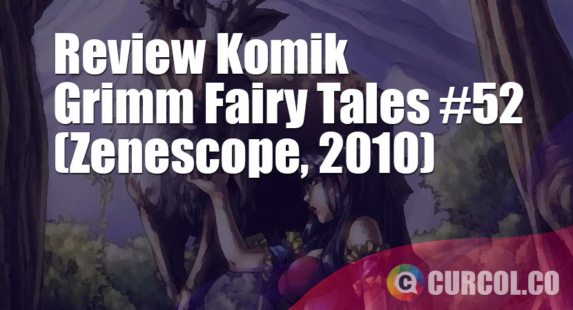 Review Komik Grimm Fairy Tales #52 (Zenescope, 2010)